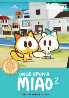 Once Upon a Miao 2: Crushes Friendship & Chaos (Remastered)