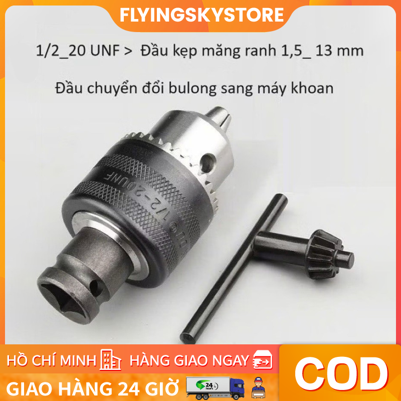 Đầu Chuyển Đổi Máy Siết Bulong Sang Khoan Kẹp Măng Ranh - Chuyển đổi từ Bulong 1/2 sang khoan kẹp mũi từ 2-13mm