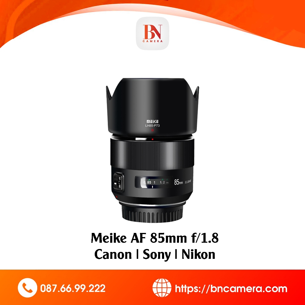 Ống kính Meike AF 85mm F1.8 For Canon RF | Sony FE | Nikon Z