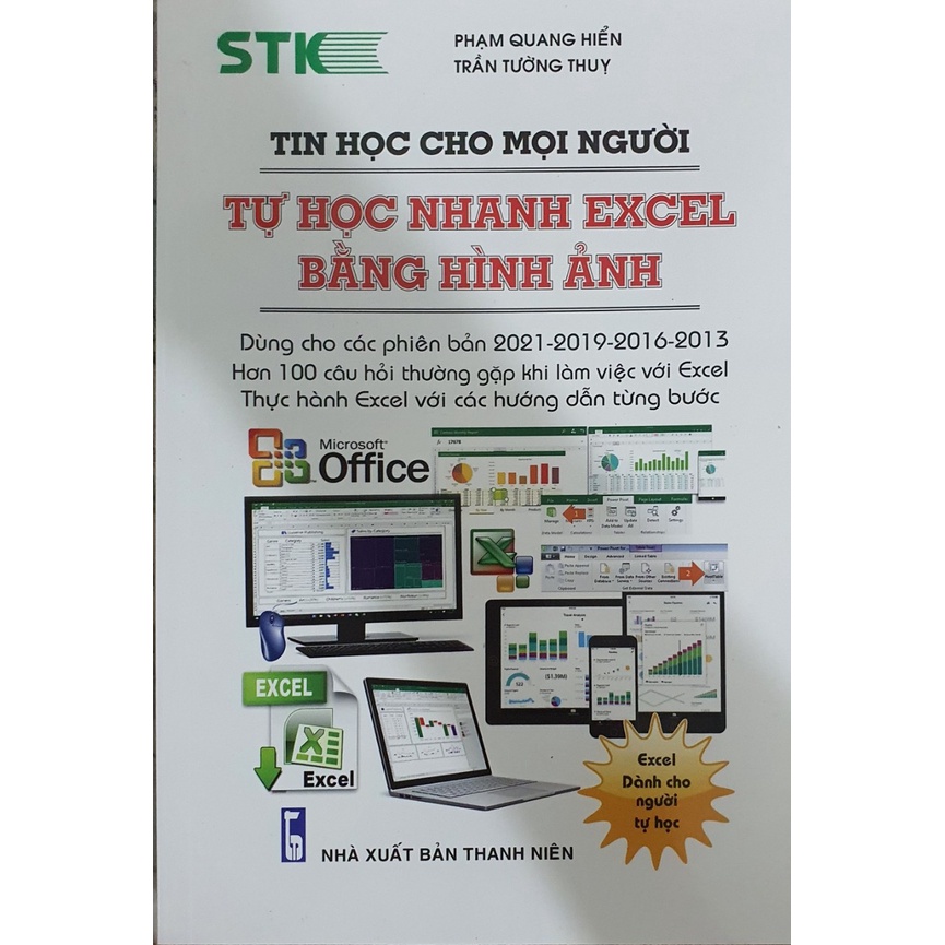 Tin Học Cho Mọi Người - Tự Học Nhanh Excel Bằng Hình Ảnh ( STK )