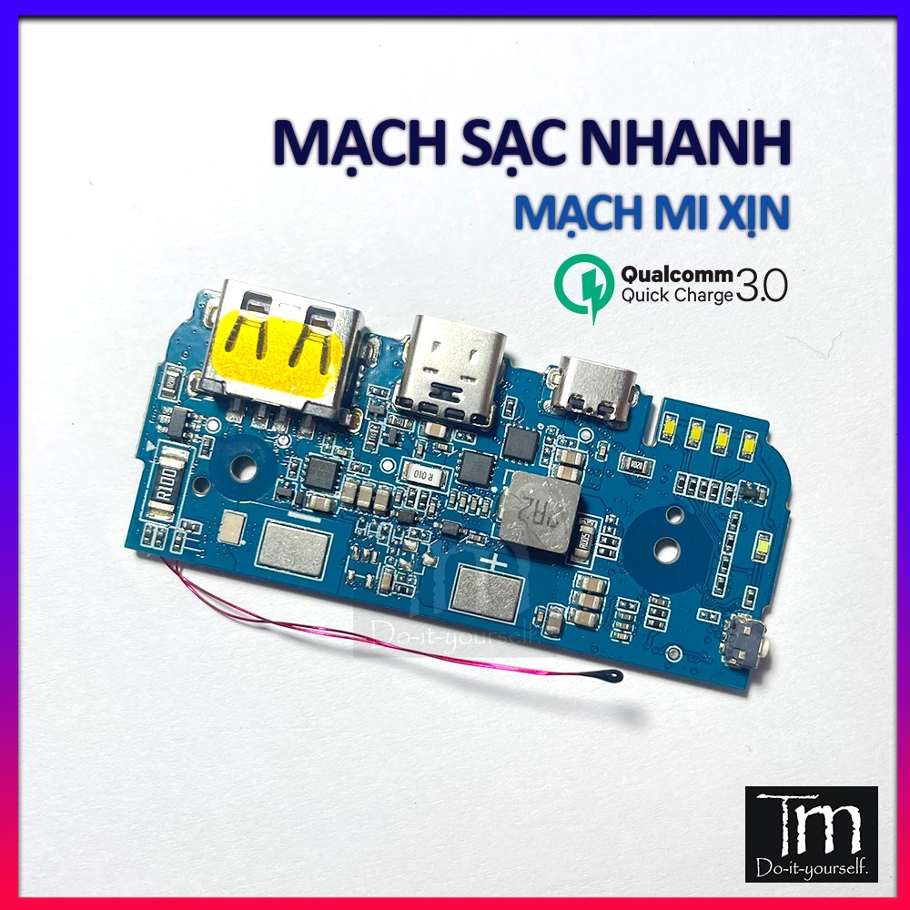 Mạch sạc nhanh qc3.0 22w xịn