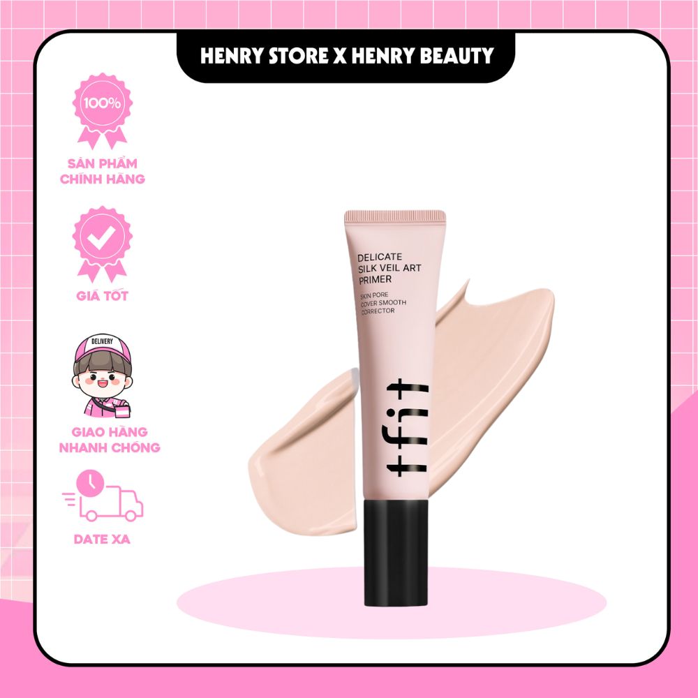 Kem Lót TFIT Delicate Silk Veil Art Primer 30ml