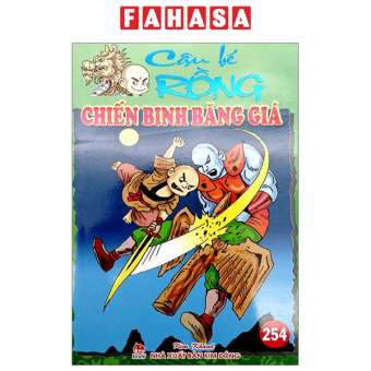 Fahasa - Cậu Bé Rồng - Tập 254: Chiến Binh Băng Giá