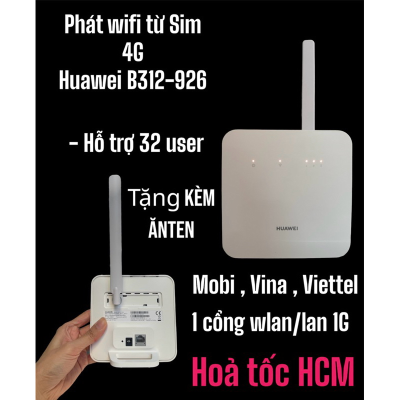 Phát wifi 4G cắm điện Huawei B312-926 ( kèm anten)