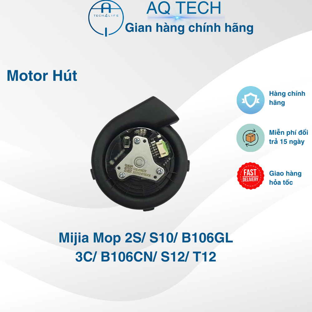 Motor hút, động cơ hút Mijia Mop 2S, S10, B106GL, 3C, B106CN, S12, T12