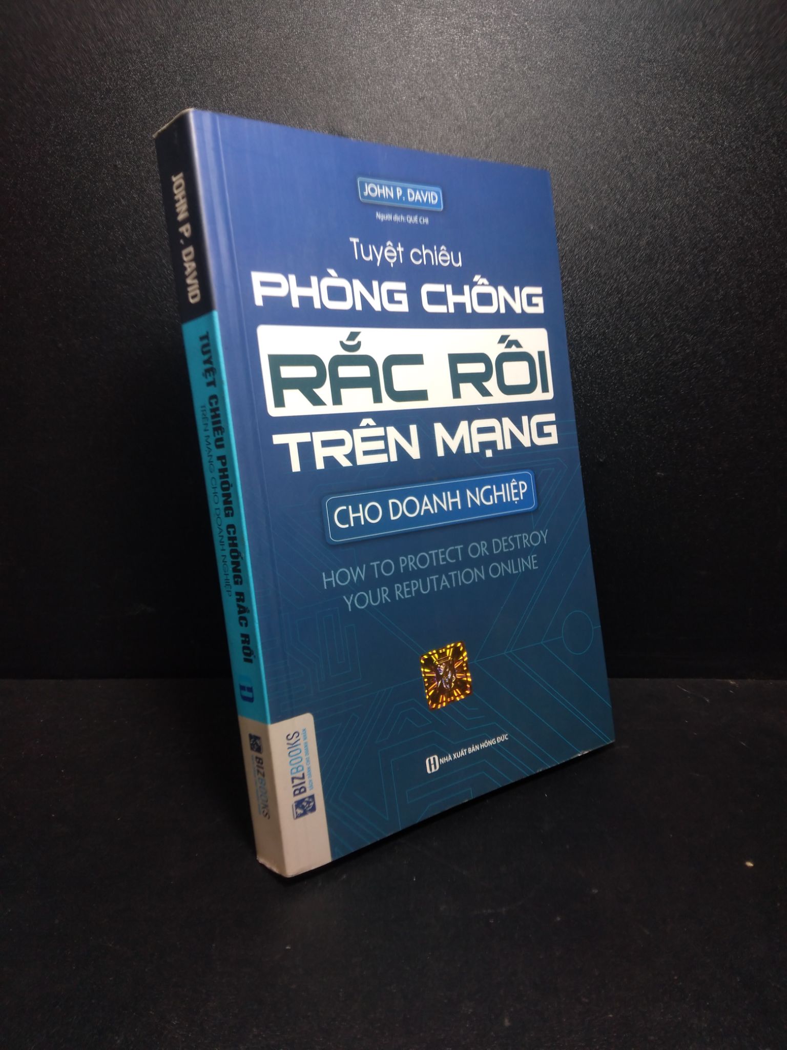 Tuyệt chiêu phòng chống Rắc Rối trên mạng cho doanh nghiệp 2018 John P.David mới 90% bẩn nhẹ HCM2710