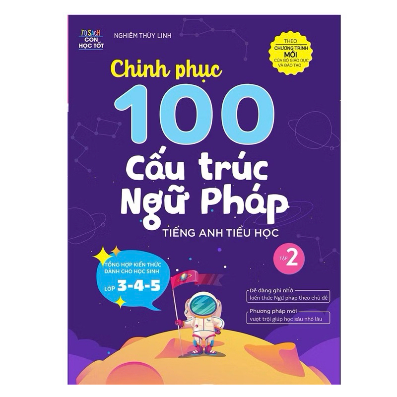 Sách - Chinh phục 100 cấu trúc ngữ pháp tiếng anh tiểu học tập 2