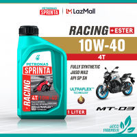 PETRONAS Sprinta for Yamaha MT-03 2019 to 2026 RACING ESTER 4T 10W-40 Fully Synthetic (1L)