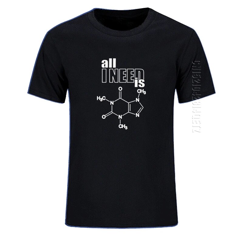 I Need Is Caffeine T Shirt Men Design Science Chemistry Formula O Neck
