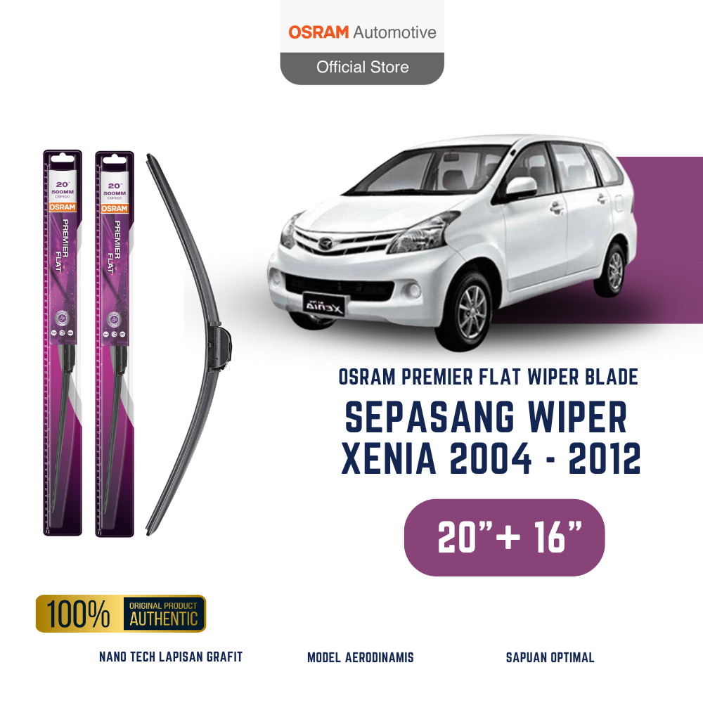 OSRAM Wiper Premier Flat Blade Mobil Daihatsu Xenia 2004-2012 ukuran 20 dan 16 inch - Frameless Harga 166,900 Ringgit*Penghantaran Percuma