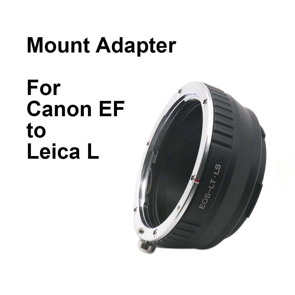 EF - L For Canon EOS EF / EF-S Lens - Leica L Mount Adapter Ring EF-TL EF-SL EFS For Leica TL CL SL For Panasonic Lumix S1 S5