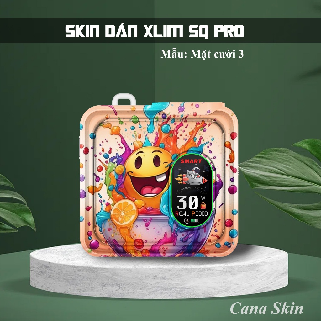 Miếng dán skin in hình Mặt cười cho Xlim sq pro v2  favo  feelin  riil x...