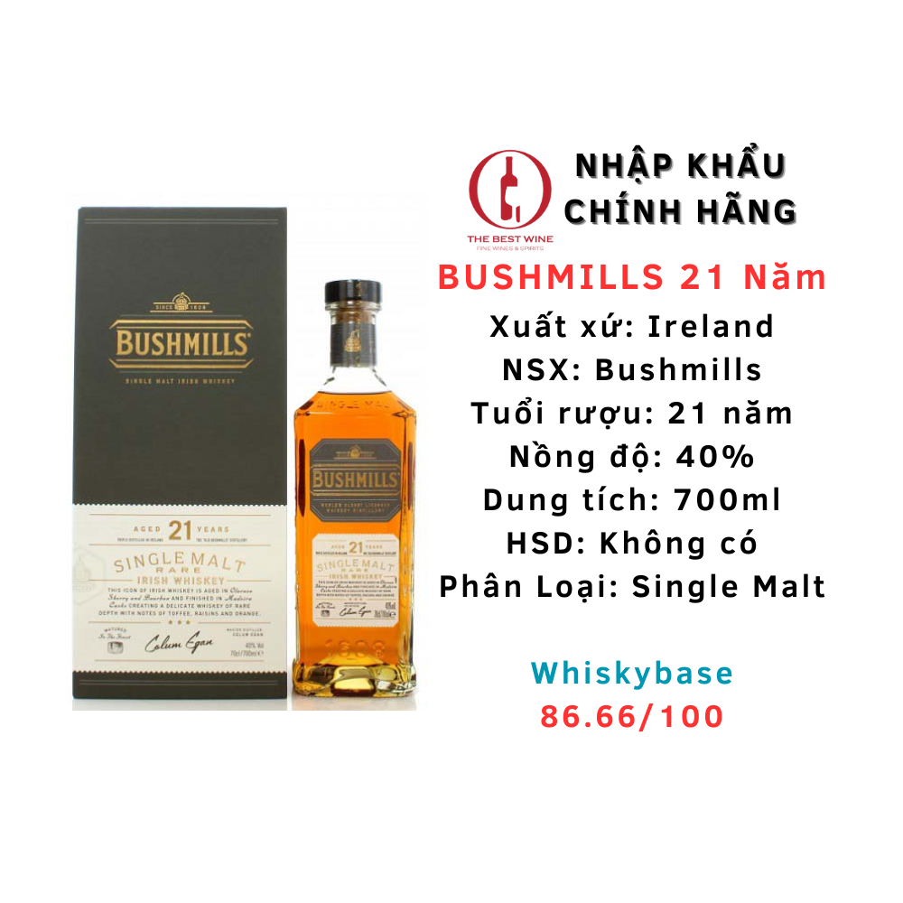 Bushmills 21 Year Irish Whiskey - Bushmill 21 Năm Chính Hãng