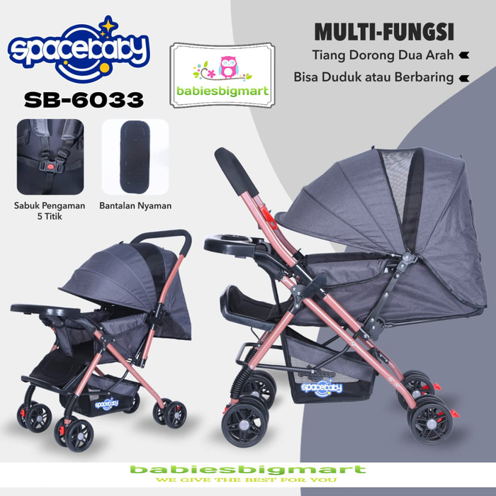 Baby Stroller SPACEBABY SB 6033 Dorongan Bisa Bolak Balik SPACE BABY Ukuran XL