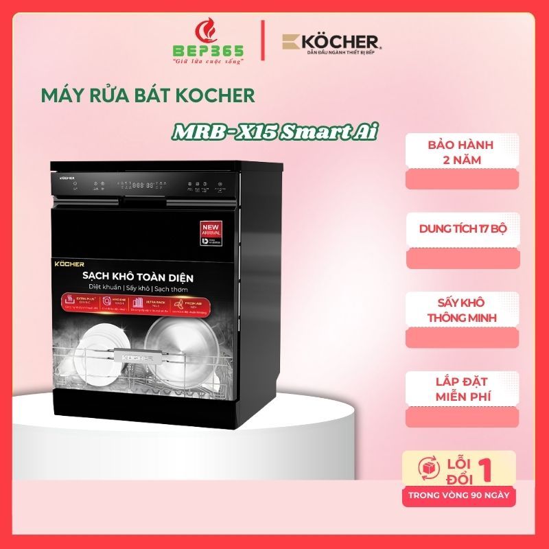 Máy Rửa Bát Kocher MRB-X15 Smart AI – 7 Chương Trình Rửa – Sấy Khô Độc Lập – Tiết Kiệm Điện Nước