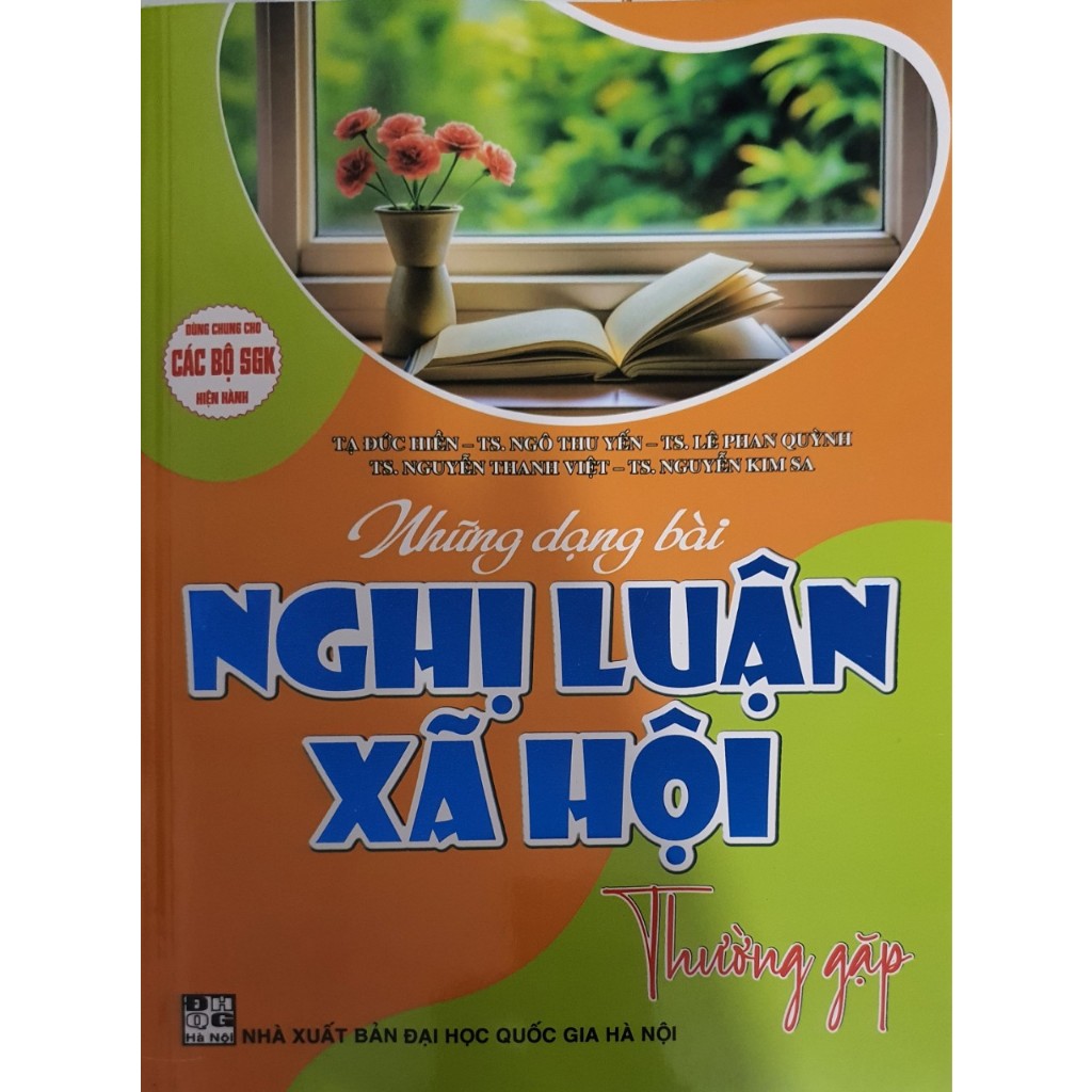 Sách - Những Dạng Bài Nghị Luận Xã Hội Thường Gặp ( Dùng chung cho các sgk hiện hành)