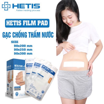Băng gạc Miếng Dán cho Vết Mổ Sau Sinh HETIS,Băng gạc Miếng dán hút dịch sau mổ chống thấm nước Hetis
