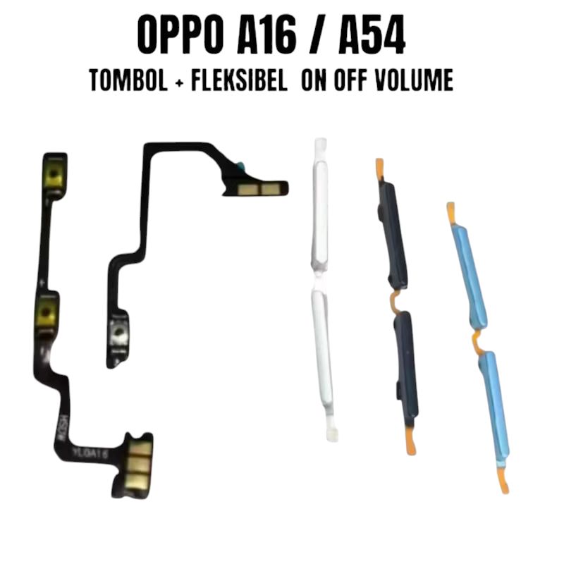 TOMBOL FLEXIBLE FULL SET UNTUK OPPO A54 4G / A16, TOMBOL + FLEKSIBEL ON OFF VOLUME 100% ORIGINAL Harga 14,685 rupiah*Gratis Ongkir