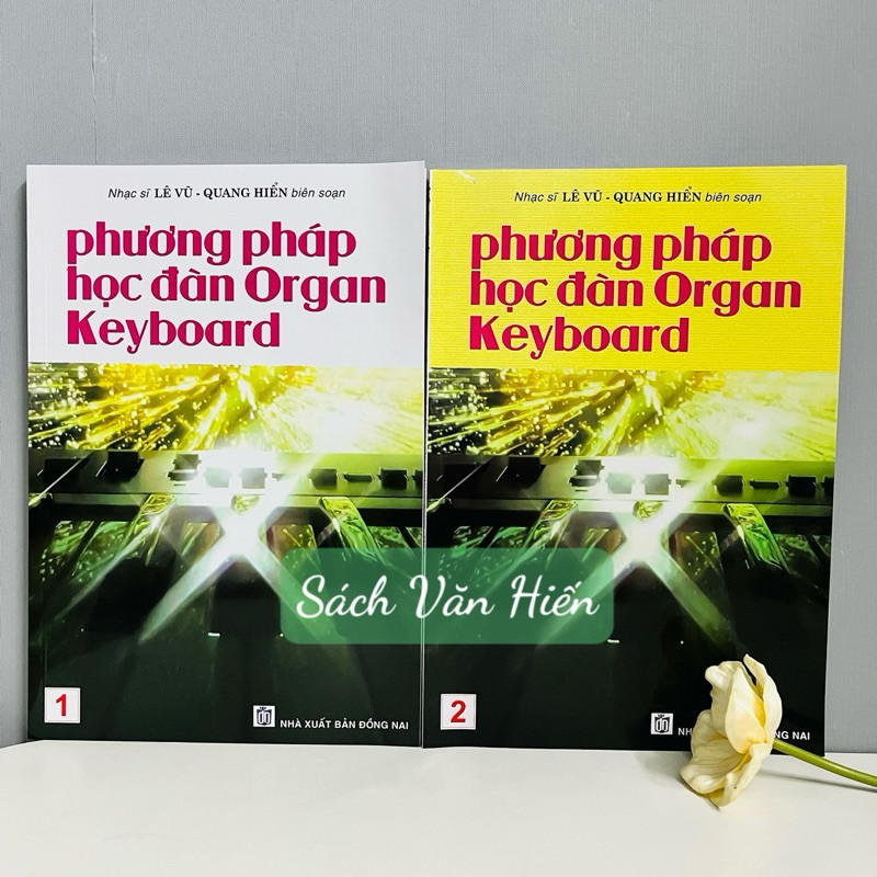 Sách - Phương Pháp Học Đàn Organ Keyboard (Tập 1 + Tập 2) - Lê Vũ, Quang Hiển