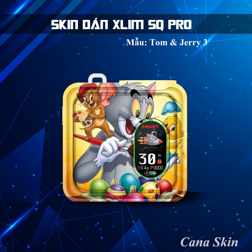 Miếng dán skin in hình Tom & Jerry cho Xlim sq pro v2  favo  feelin  riil x ...in hình theo yêu cầu