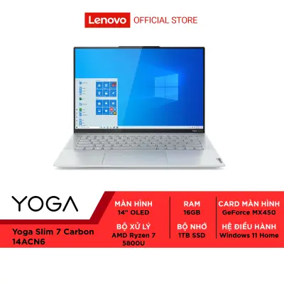 Laptop Lenovo Yoga Slim 7 Carbon 14ACN6 82L0005BVN Ryzen 7-5800U 16GB 1TB SSD MX450 2GB 14 inch 2.8K Win 11