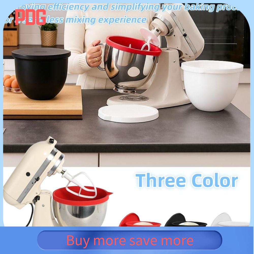 PDG Ngăn chặn sự cố đổ tràn Bát trộn Dễ dàng rót Cấp thực phẩm Phụ kiện máy trộn đứng Bền bỉ Chuyên nghiệp Lót silicone cho máy trộn 5 Qt đầu nghiêng Phụ kiện máy trộn đứng 5 lít