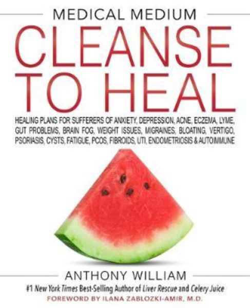 -[100% Original] - Medical Medium Cleanse to Heal : Healing Plans for Sufferer by Anthony William (US edition, hardcover) Malaysia