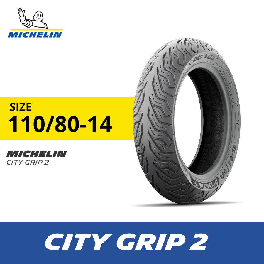 Ban Motor Michelin City Grip 2 Size 110-80 R14 - Tubeless Harga 744,480 rupiah*Gratis Ongkir
