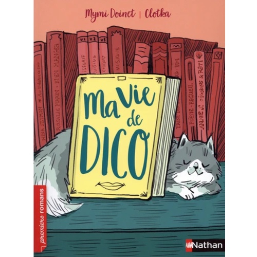 Truyện đọc thiếu nhi tiếng Pháp - Ma vie de Dico - Cuộc sống của từ điển