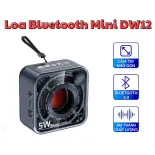 Loa Bluetooth Mini Bass Mạnh DW12 Vỏ Trong Suốt,Nghe Nhạc Không Dây Bluetooth 5.0,Cầm Tay Nhỏ Gọn, Hỗ Trợ Thẻ Nhớ, Âm Thanh Vòng 360
