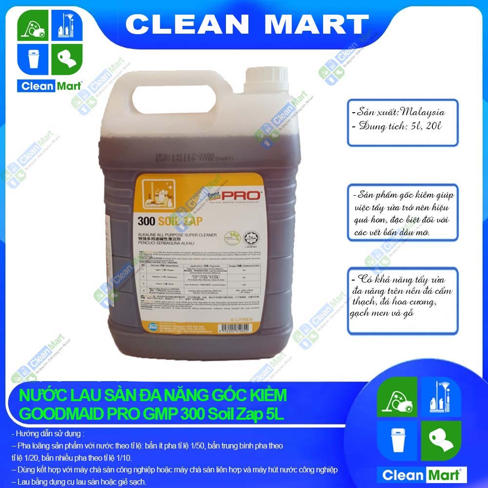 [GOODMAID PRO] Nước Lau Sàn Đa Năng Gốc Kiềm Goodmaid PRO GMP 300 Soil Zap 5L - CLEAN MART