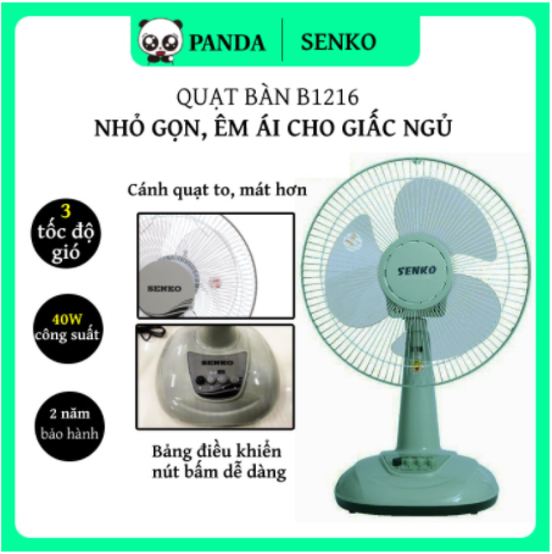 Quạt Bàn Senko B1216 êm ái không gây ồn khó ngủ công suất 40W - Gia Dụng Panda