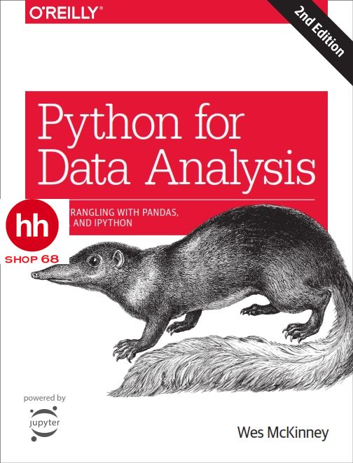 Python for Data Analysis: Data Wrangling with Pandas NumPy and IPython 2nd Edition 2018