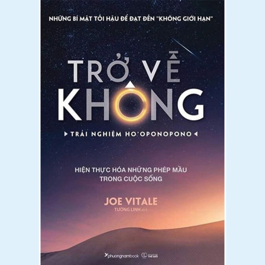 Sách - Trở Về Không - Trải Nghiệm Ho'oponopono (PNB)