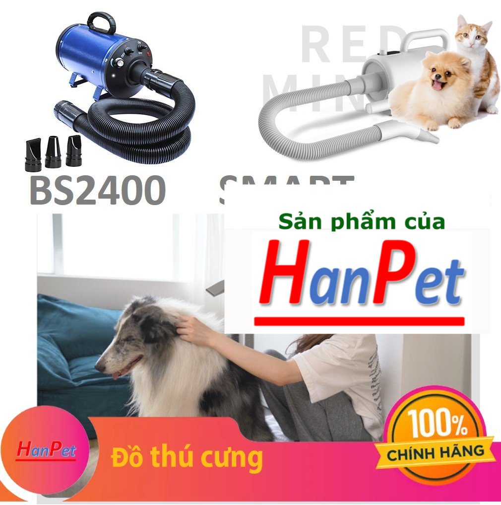 Hanpet - bảo hành 6 tháng bs2400 & smart mz201 máy sấy lông chó mèo chuyên dụng phòng khám chó mèo, thú cưng