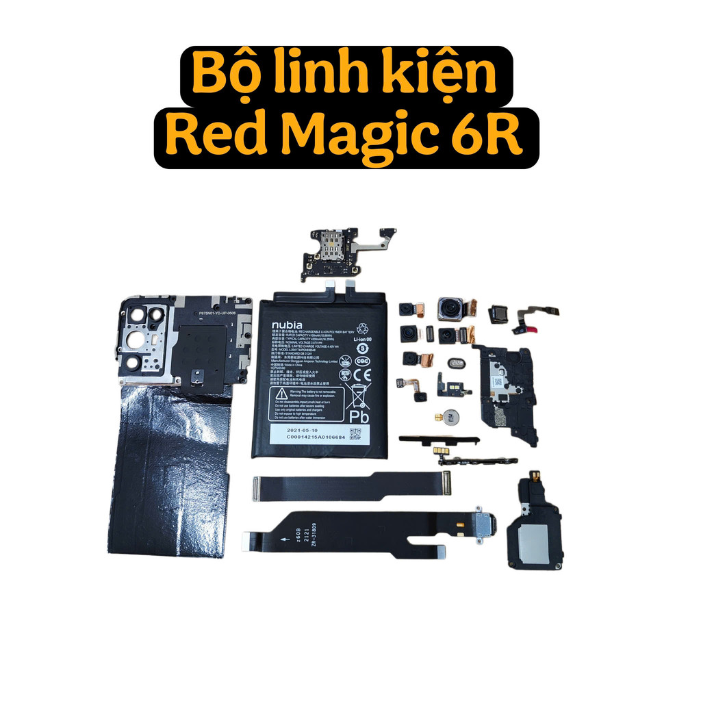 Full đồ Red Magic 6R loa - rung - cáp sub - vân tay - cụm sạc - dây sóng - cáp nguon volum - camera -pin -nfc - cảm biến