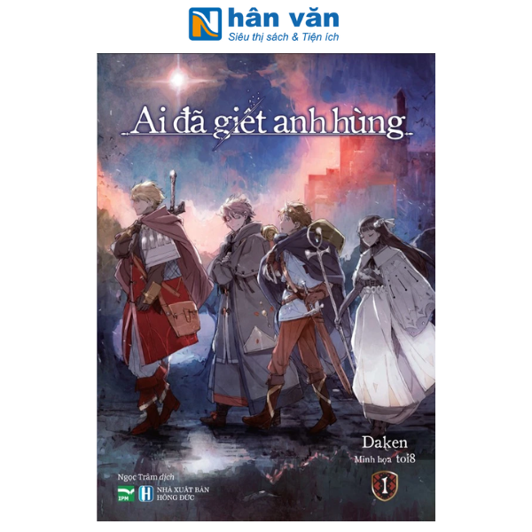 Book - Who Killed the Hero - Volume 1 to Volume 2 - Special Edition Giá 117,600 Đồng*Miễn phí vận chuyển