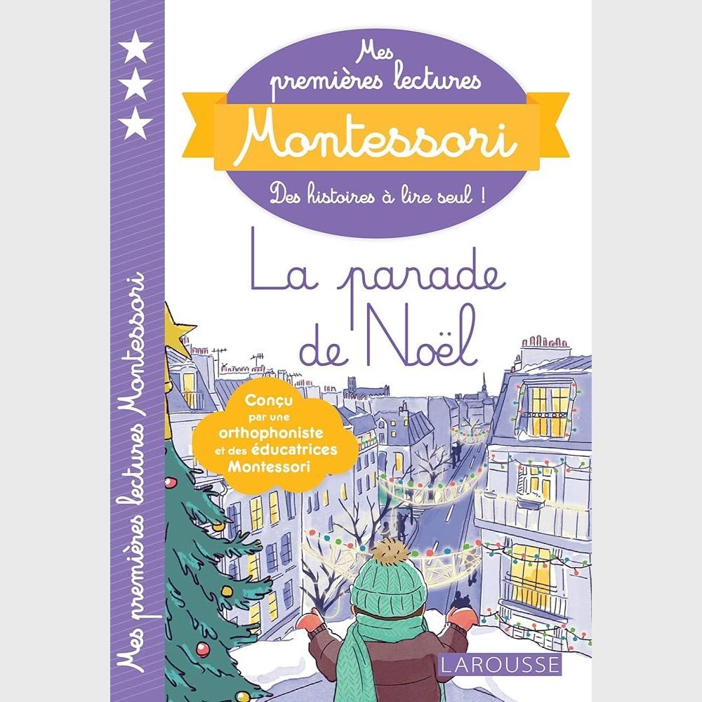 Sách Pháp - Mes Premieres Lectures Montessori, La Parade De Noel !