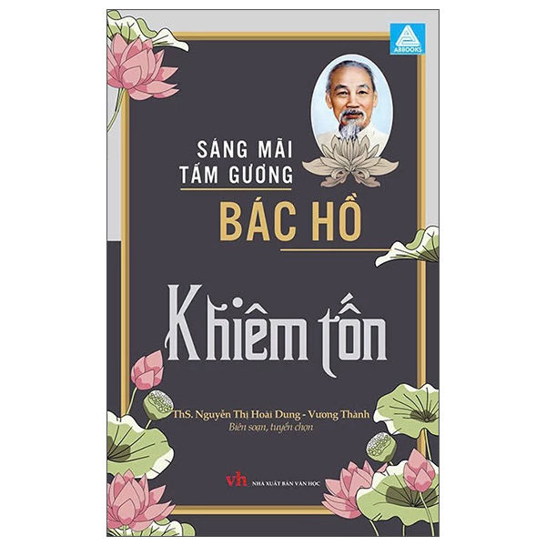 Fahasa - Sách - Sáng Mãi Tấm Gương Bác Hồ - Khiêm Tốn
