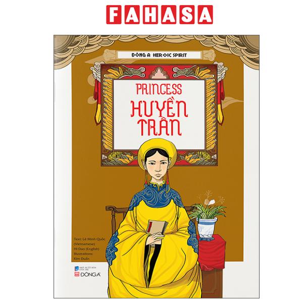 Fahasa - Sách - Đông A Heroic Spirit - Princess Huyền Trân
