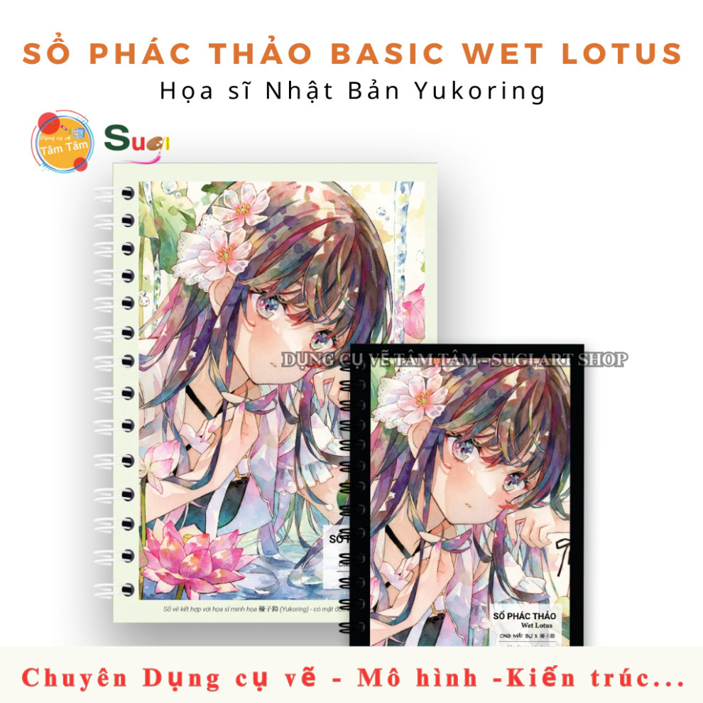 Sổ vẽ Ong mặt bự  Sổ Phác Thảo Basic Wet Lotus - Họa sĩ Nhật Bản Yukoring - SUGI ART SHOP