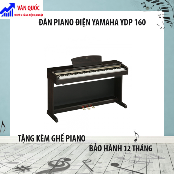 ĐÀN PIANO ĐIỆN YAMAHA YDP 160
