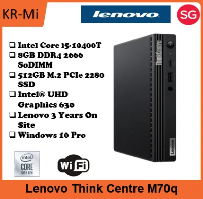 Lenovo Think Centre M70q: TINY11DT004HSG | Win10 Pro | IEEE network | 512GB SSD | 1.25Kg | 8GB RAM | Intel Core i5-10400T | 3Yrs Onsite Warranty