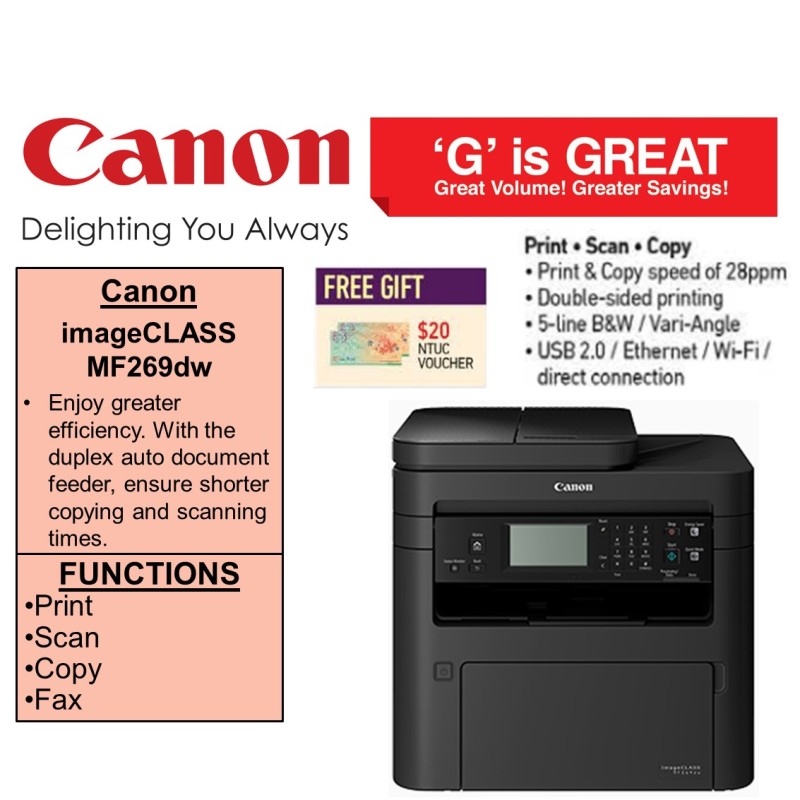 [FREE GIFT] Canon imageCLASS MF269dw ***Free $20 NTUC VOUCHER Till 6th Jun 2021 (WALK-IN-REDEMPTION by 19th Jun 2021 at Canon Customer Care Centre*** Singapore