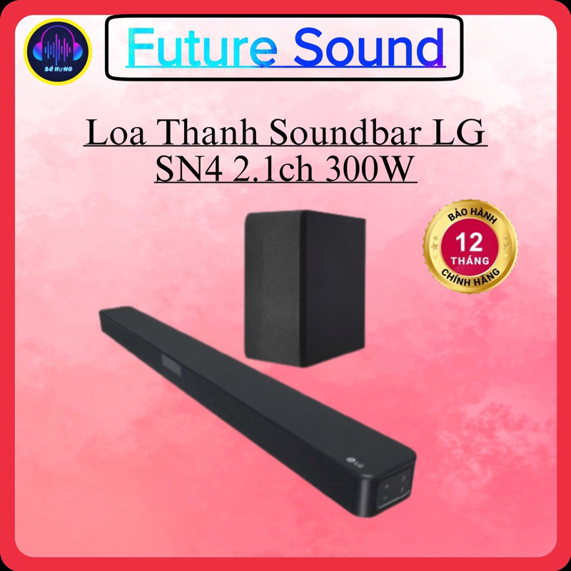 [Freeship toàn quốc] Loa thanh SoundBar LG SN4 300W 2.1 Bảo hành chính hãng 12 tháng