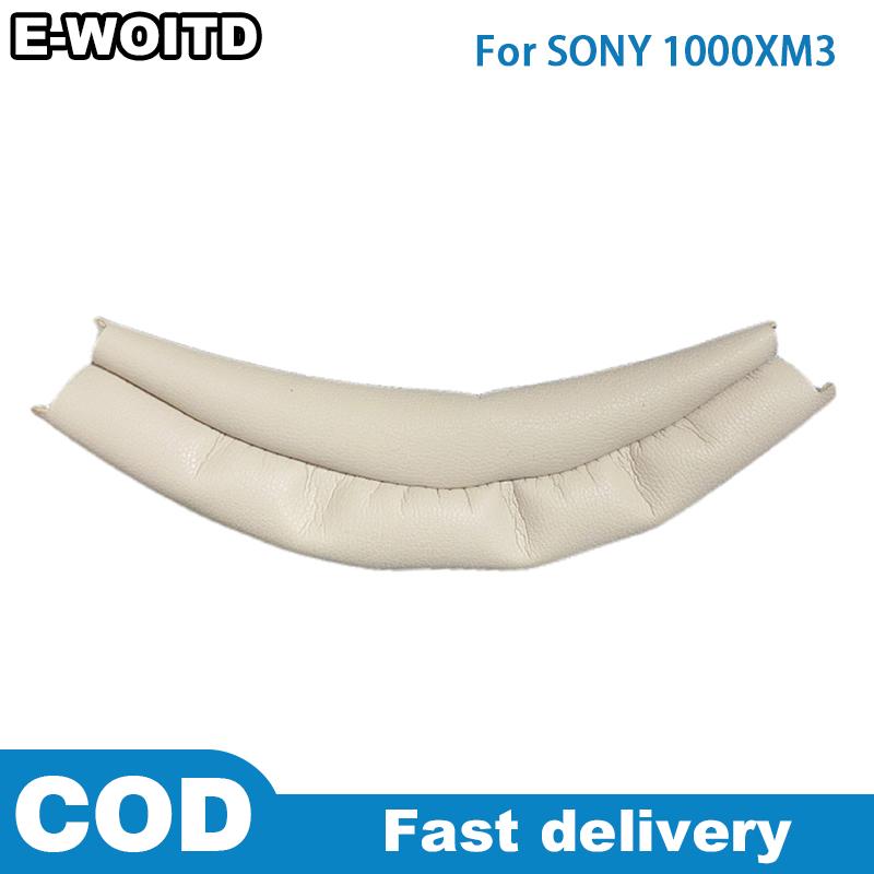 E-WOITD Thay Thế Headband Đối Với Sony WH-1000XM4 1000xm3 Tai Nghe Không Dây Xm3 Headband Bìa Sửa Ch