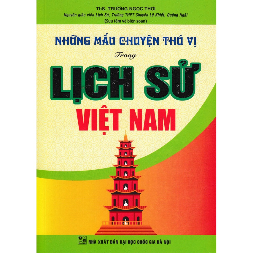 Combo Những Mẩu Chuyện Thú Vị Trong Lịch Sử Việt Nam Và Thế Giới (Bộ 2 Cuốn) ( HA )