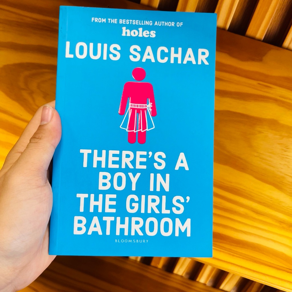 Sách - Tiểu thuyết tiếng Anh - There's a Boy in the Girls’ Bathroom
