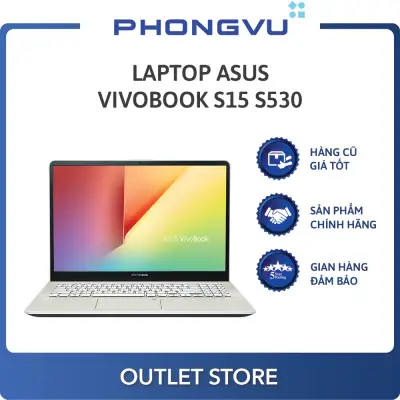 Laptop ASUS VivoBook S15 S530FA-BQ066T (i5-8265U) (Vàng) - Laptop cũ