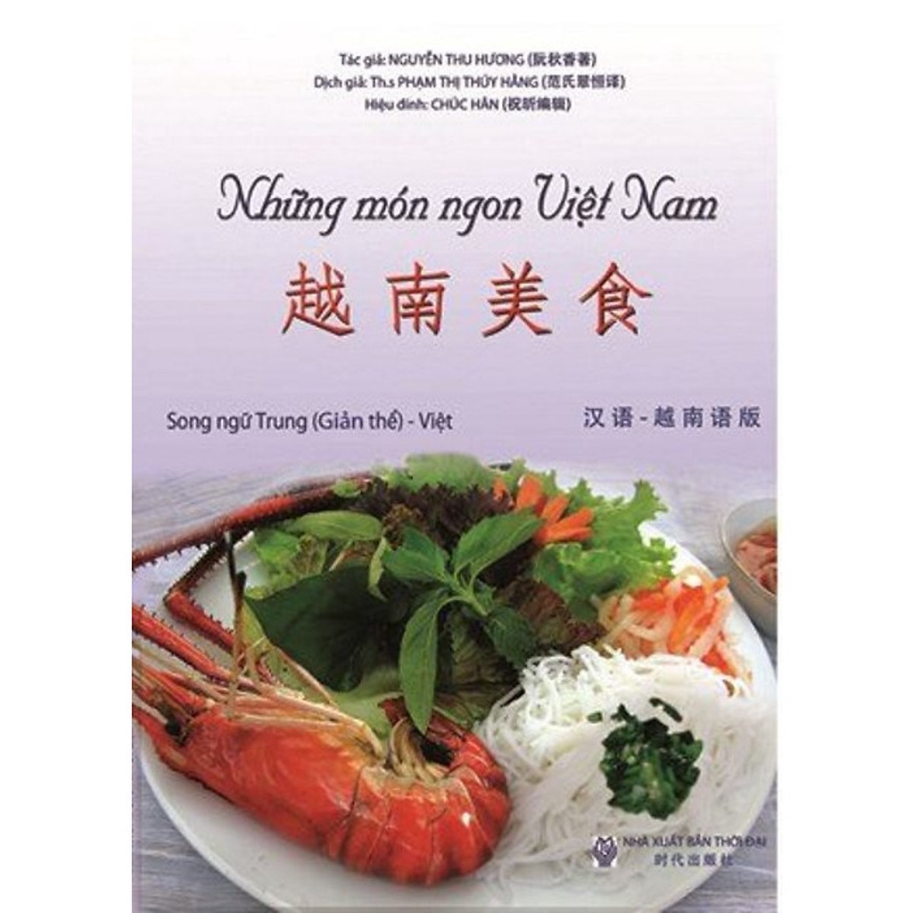 Sách - Những Món Ngon Việt Nam - Song Ngữ Hoa (Giản Thể) - Việt